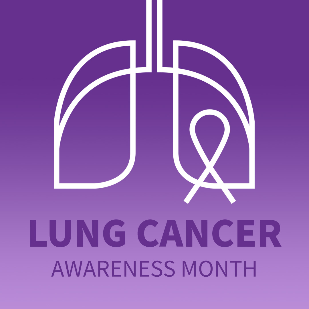 Lung Cancer Awareness Month